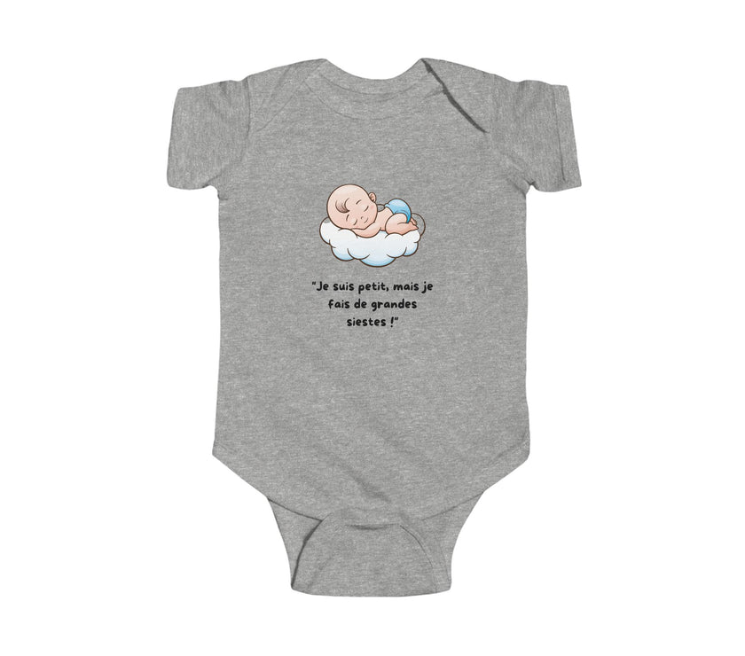 Body bébé "Je suis petit, mais je fais de grandes siestes!"