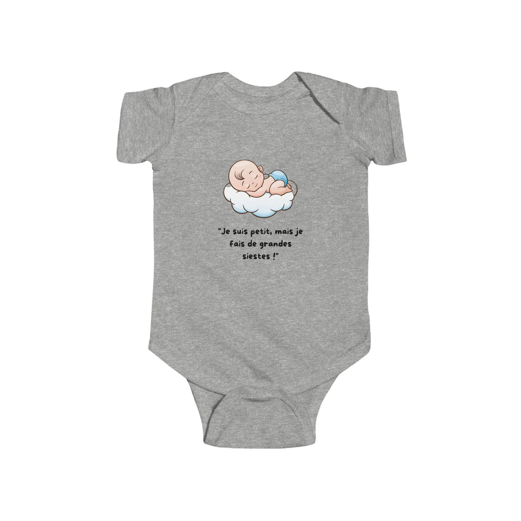 Body bébé "Je suis petit, mais je fais de grandes siestes!"