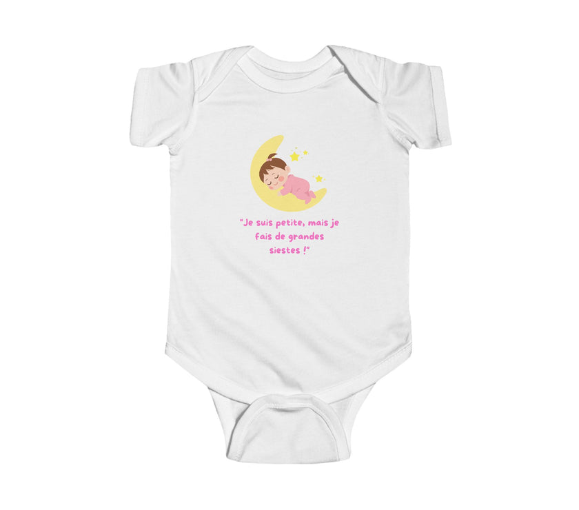 Body bébé "Je suis petite, mais je fais de grandes siestes!"