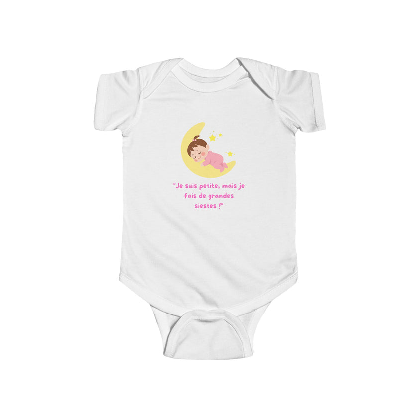Body bébé "Je suis petite, mais je fais de grandes siestes!"