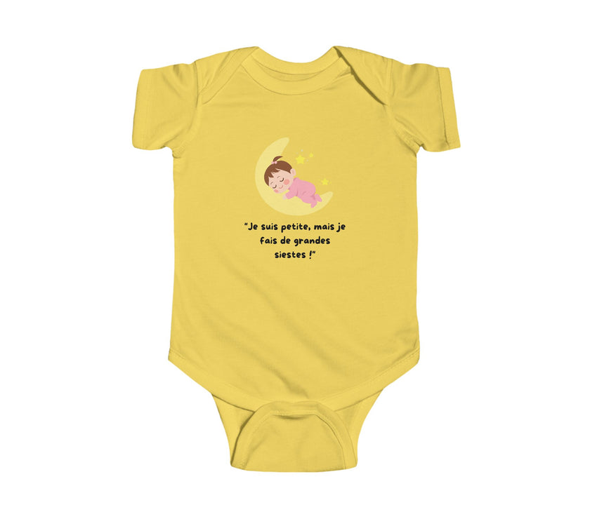 Body bébé "Je suis petite, mais je fais de grandes siestes!"