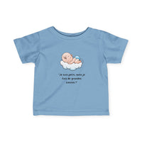 T-Shirt Bébé Garçon avec message " Je suis petit, mais je fais de grandes siestes!"