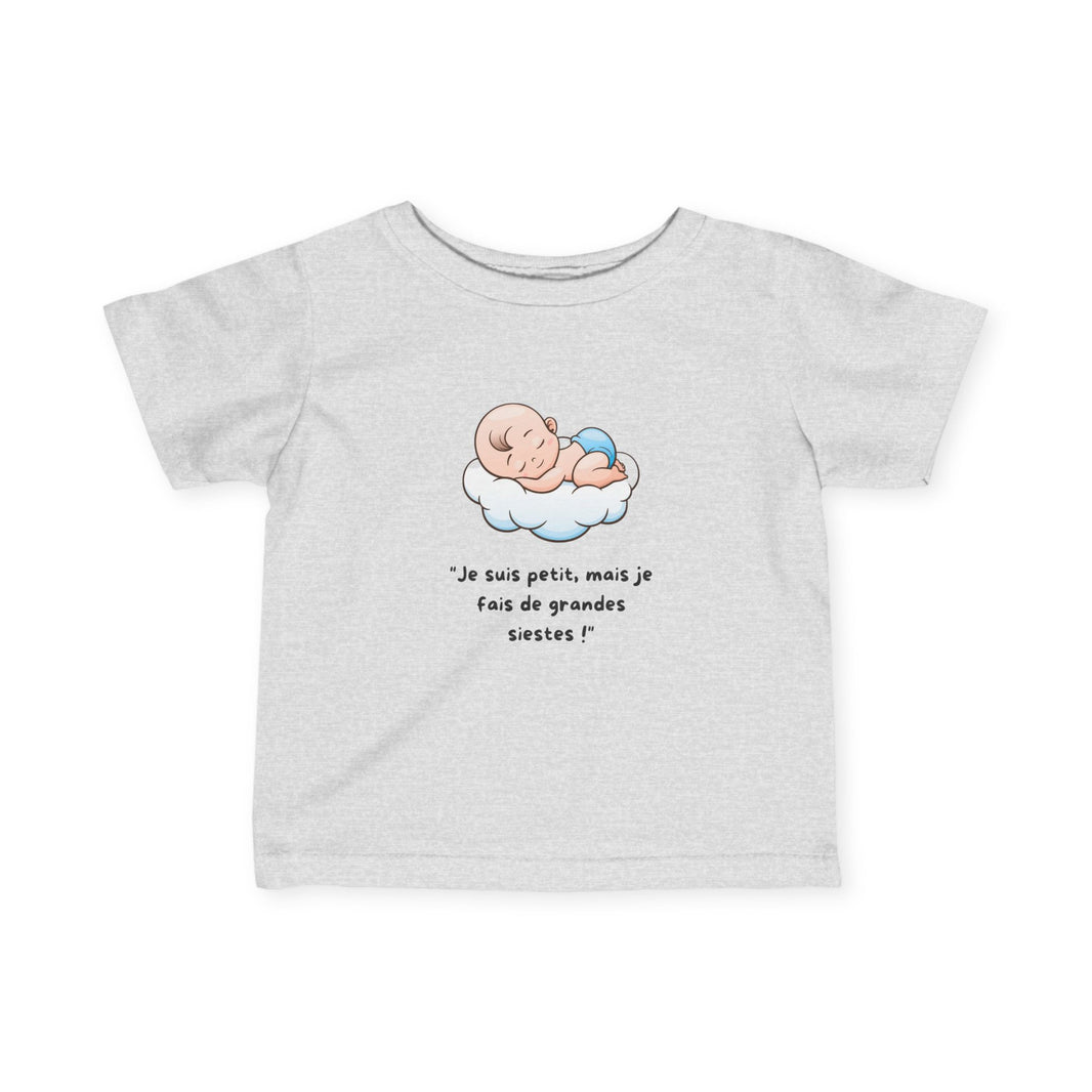 T-Shirt Bébé Garçon avec message " Je suis petit, mais je fais de grandes siestes!"