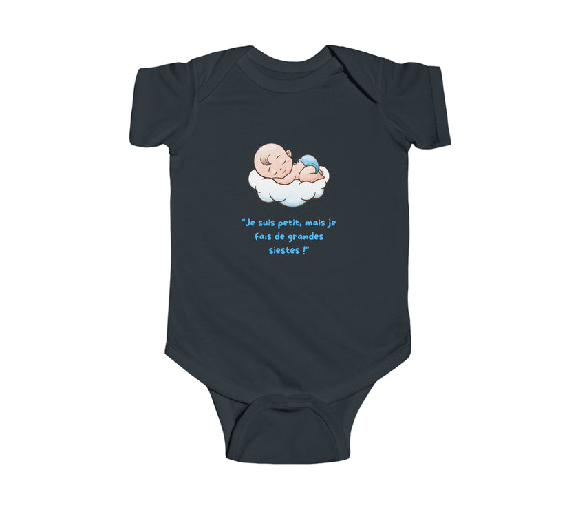 Body bébé "Je suis petit, mais je fais de grandes siestes!"