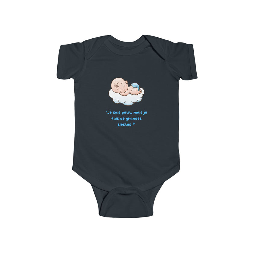 Body bébé "Je suis petit, mais je fais de grandes siestes!"