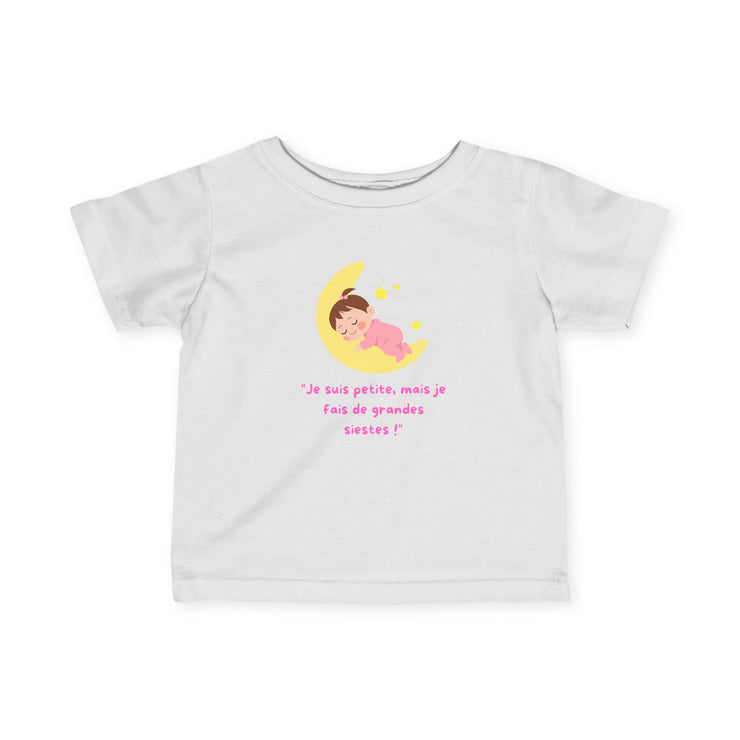T-Shirt Bébé Fille "Je suis petite, mais je fais de grandes siestes!" - Mode Bébé Claye