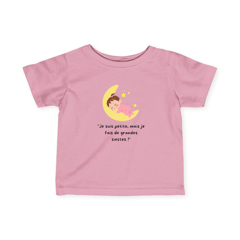 T-Shirt Bébé Fille "Je suis petite, mais je fais de grandes siestes!" - Mode Bébé Claye